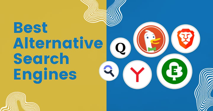 The image showcases the text "Best Alternative Search Engines" on a split yellow and blue background, alongside icons of search engines like DuckDuckGo, Brave, Qwant, Startpage, Yandex, and Ecosia.