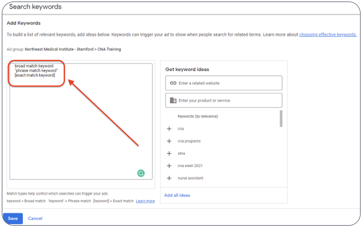 Google Ads keyword setup screen showing examples of broad match, phrase match, and exact match keyword formats for ad targeting.