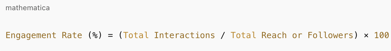 Formula showing engagement rate as total interactions divided by total reach or followers, multiplied by 100.