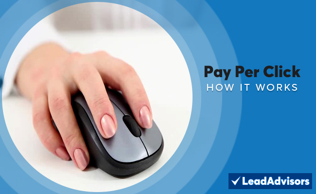 Pay per Click 101: How It Works
