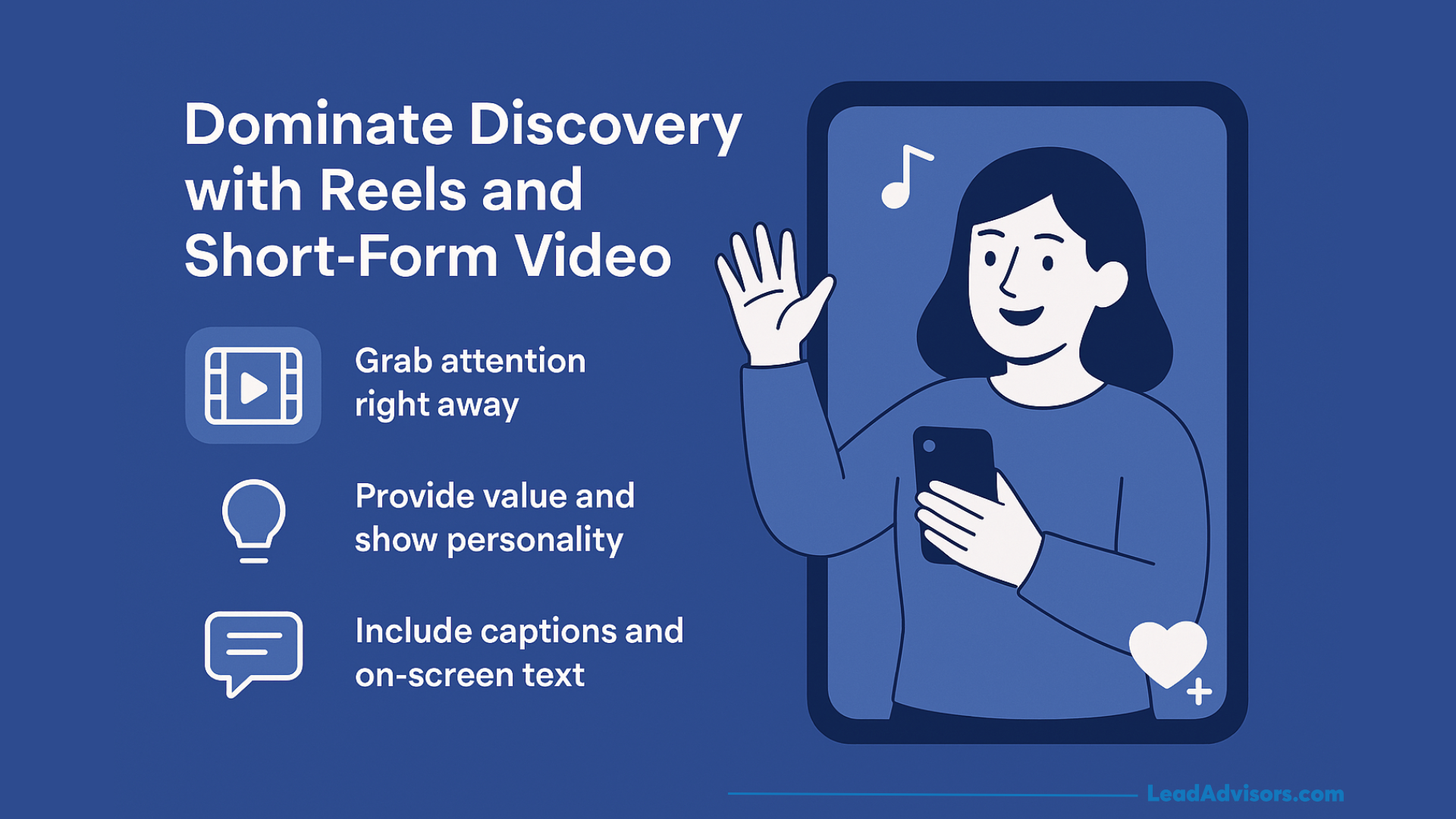 Illustration of a woman waving and holding a phone, with text: Dominate Discovery with Reels and Short-Form Video. Learn how to get Instagram followers by grabbing attention, providing value, and showing personality with captions and on-screen text.