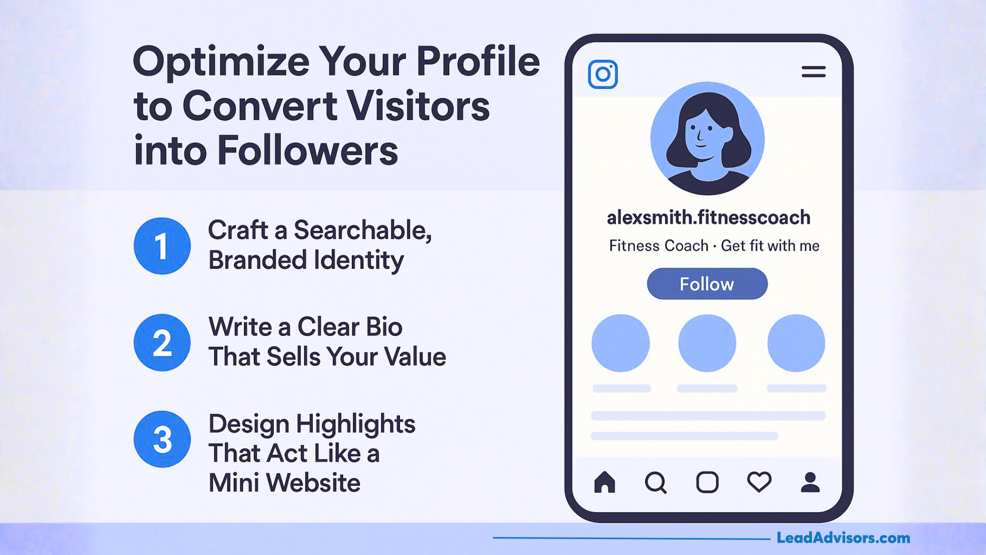 A graphic explains how to optimize a social media profile for those wanting to know how to become famous on Instagram: 1) craft a branded identity, 2) write a value-driven bio, and 3) design highlights. An illustrated phone shows a fitness coach profile.