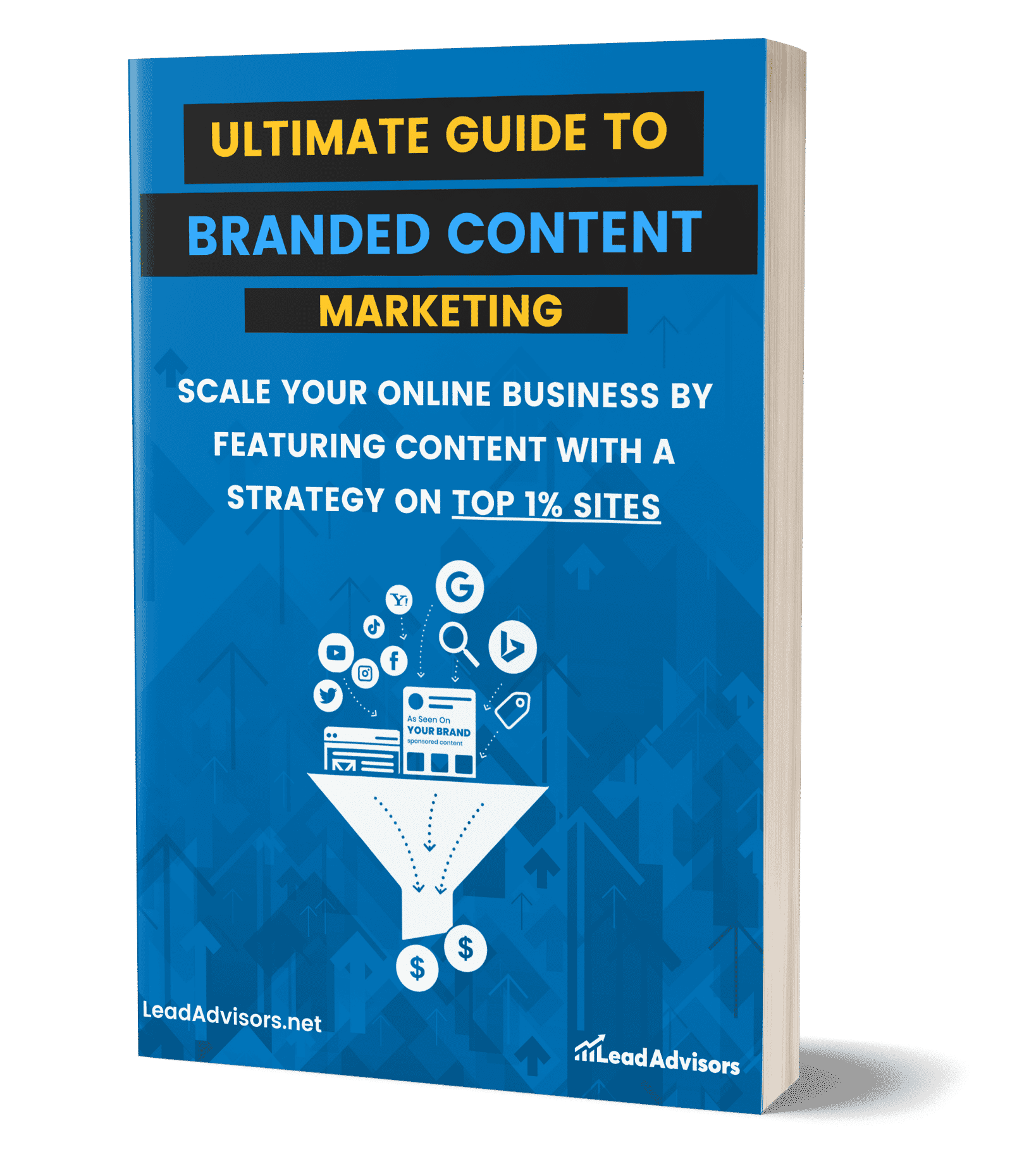 Ultimate Guide to Branded Content Marketing - LeadAdvisors