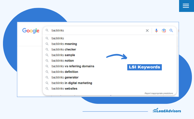 A Google search for backlinks shows autocomplete suggestions, with an arrow pointing to these LSI and NLP keywords. The image uses a blue and white color scheme and features the LeadAdvisors logo.