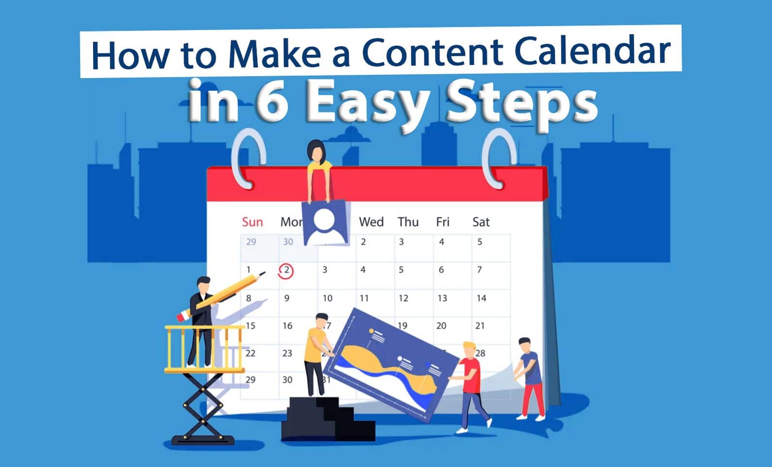 How to make a content calendar