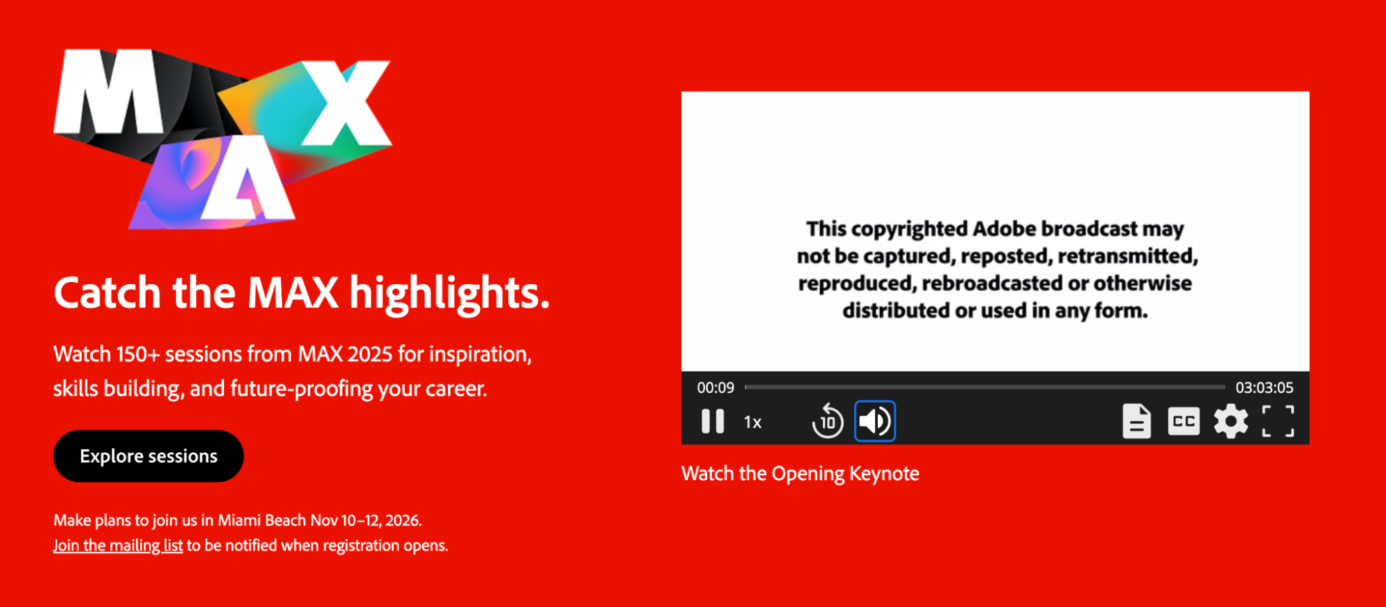 Adobe MAX 2025 conference highlights page featuring on-demand video player for the opening keynote with copyright notice and call-to-action to explore 150+ sessions.