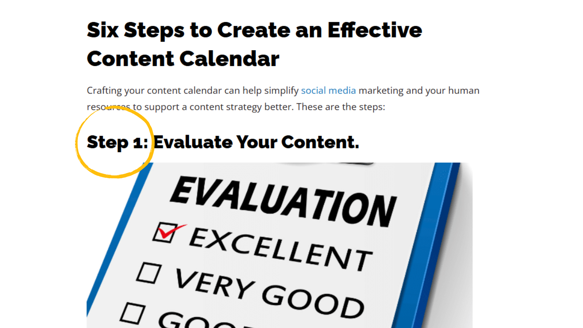 Step 1 in creating a content calendar shown with a bold heading and evaluation checklist rating content as excellent.