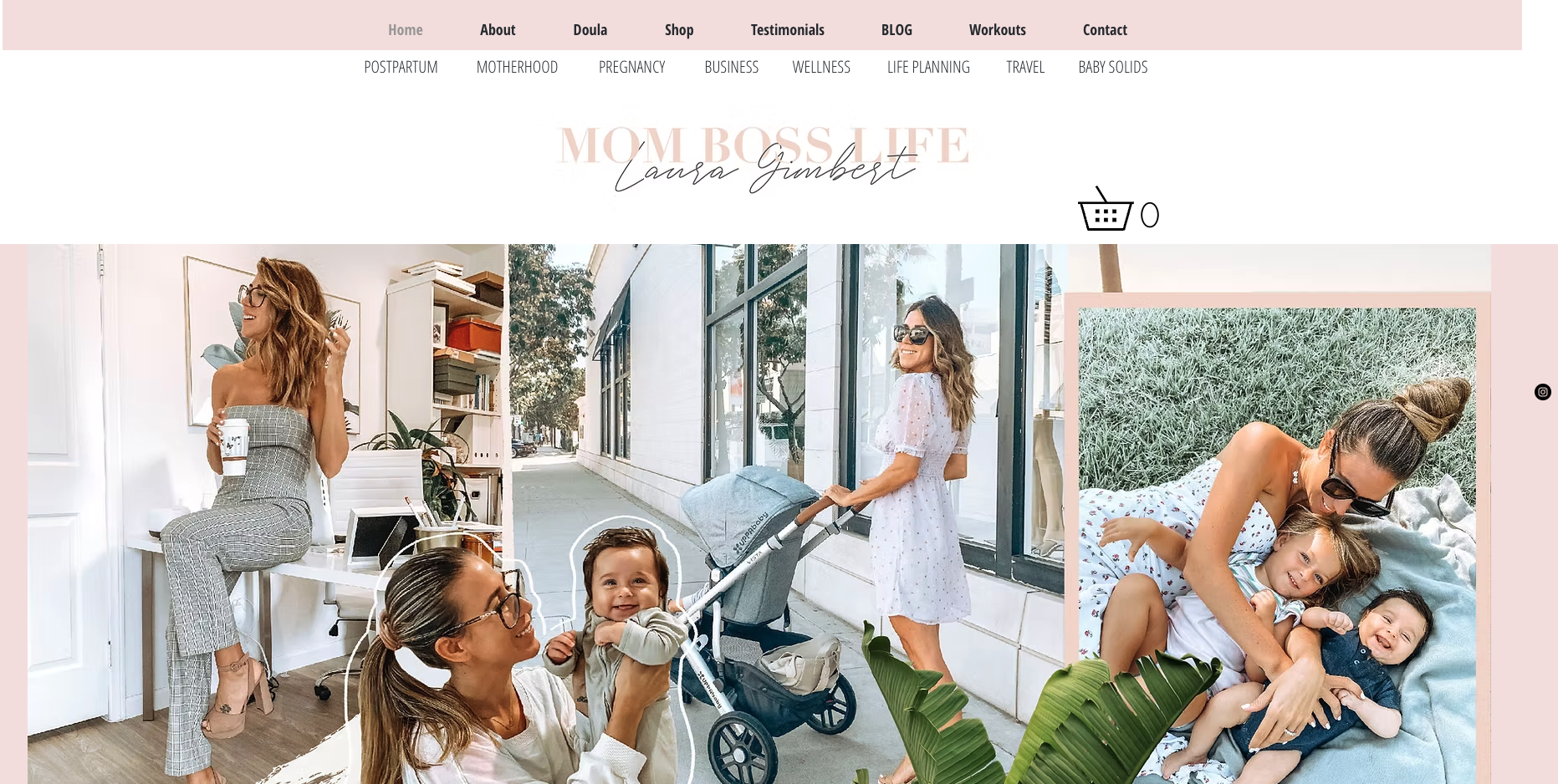Homepage of Mom Boss Life showing lifestyle photos of Laura Gimbert with her children, highlighting motherhood, wellness, and business advice.