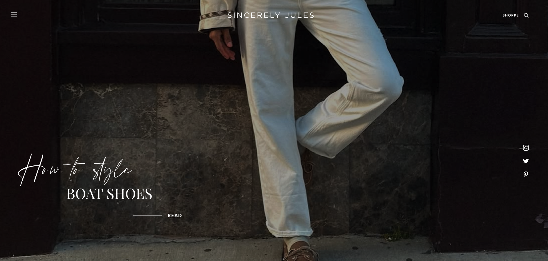 Screenshot of Sincerely Jules blog homepage showing a fashion article titled "How to Style Boat Shoes" with a full-screen photo of legs in white pants against a stone wall background.