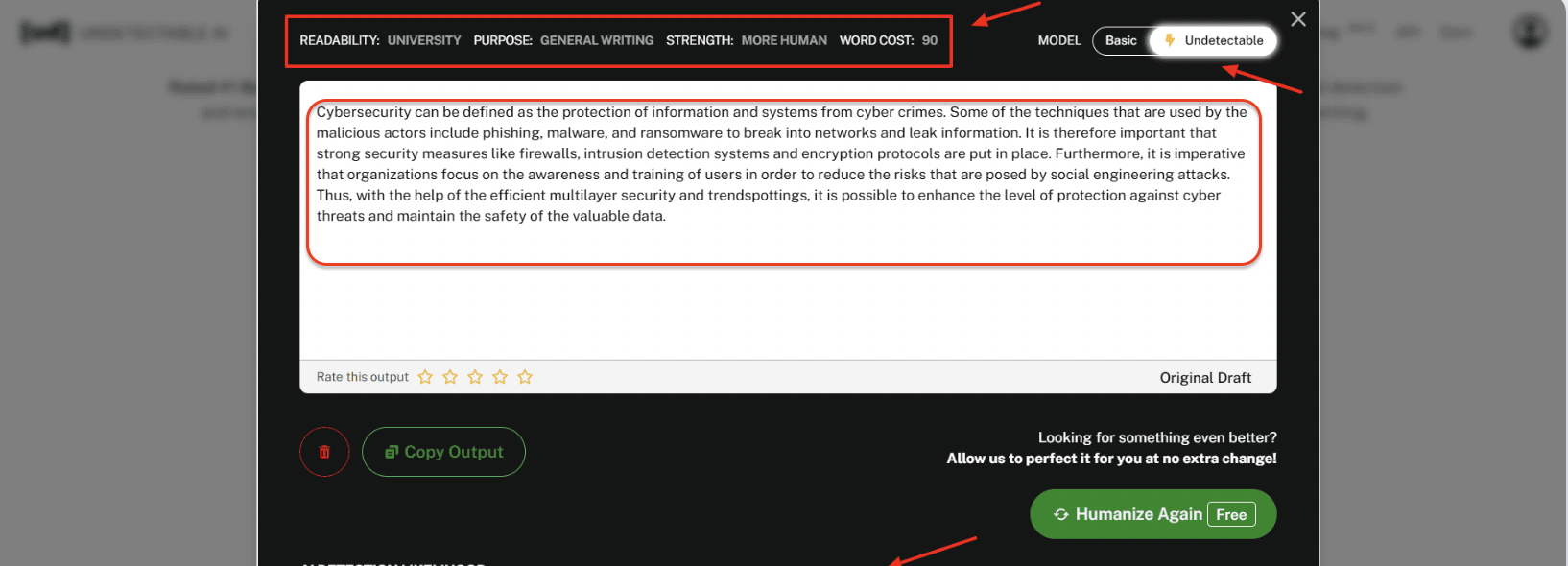 A screenshot from the Undetectable AI platform displays a rewritten paragraph about cybersecurity using the “Undetectable” mode. The interface shows content metrics such as readability level (University), purpose (General Writing), strength (More Human), and a word cost of 90. A green button labeled “Humanize Again Free” allows users to regenerate the output for further improvement.