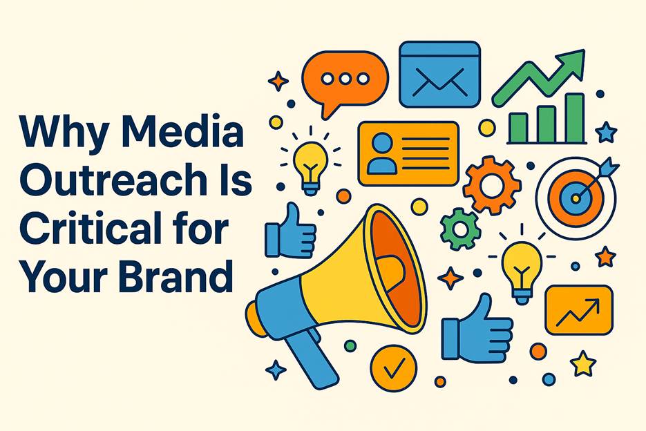 Media Outreach Importance Graphic