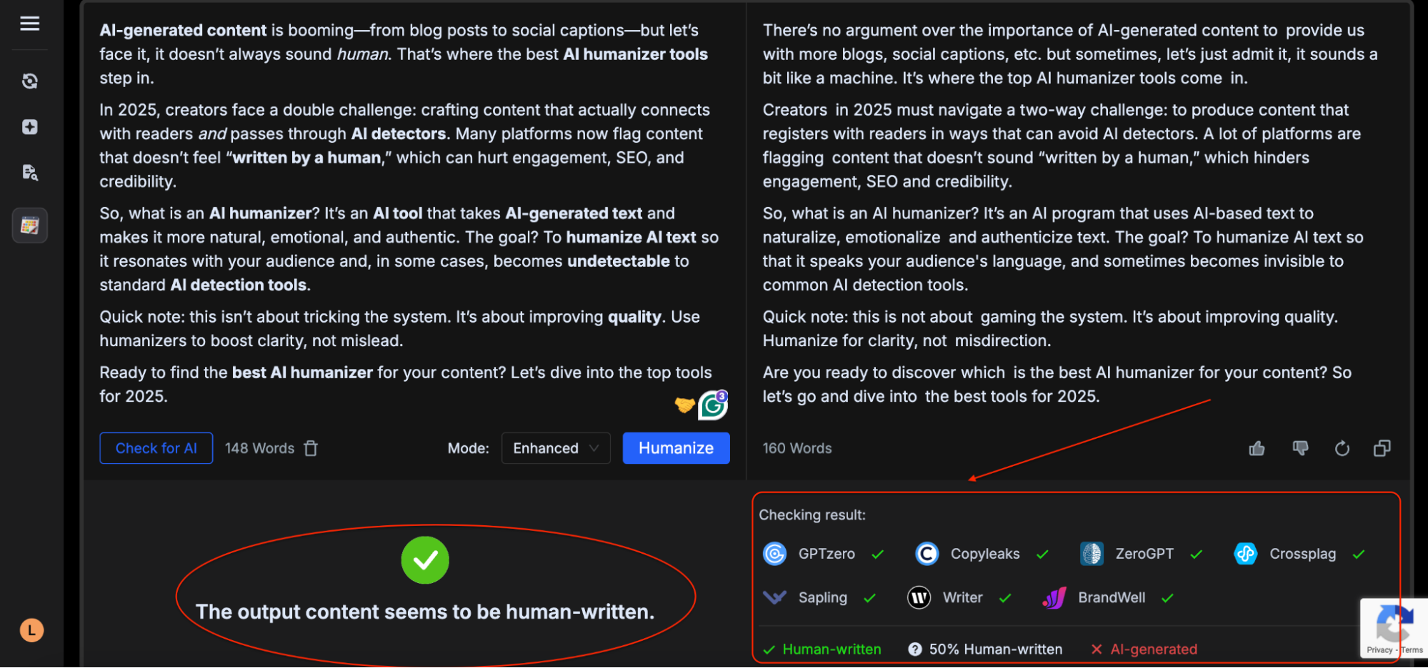A dark-mode interface displays a side-by-side comparison of original and humanized AI-generated text about the role of AI humanizer tools in 2025. Both versions are evaluated, and a green message at the bottom confirms “The output content seems to be human-written.” Below, detection tools including GPTZero, Copyleaks, ZeroGPT, Crossplag, Sapling, Writer, and BrandWell all show green checkmarks, indicating successful human detection.