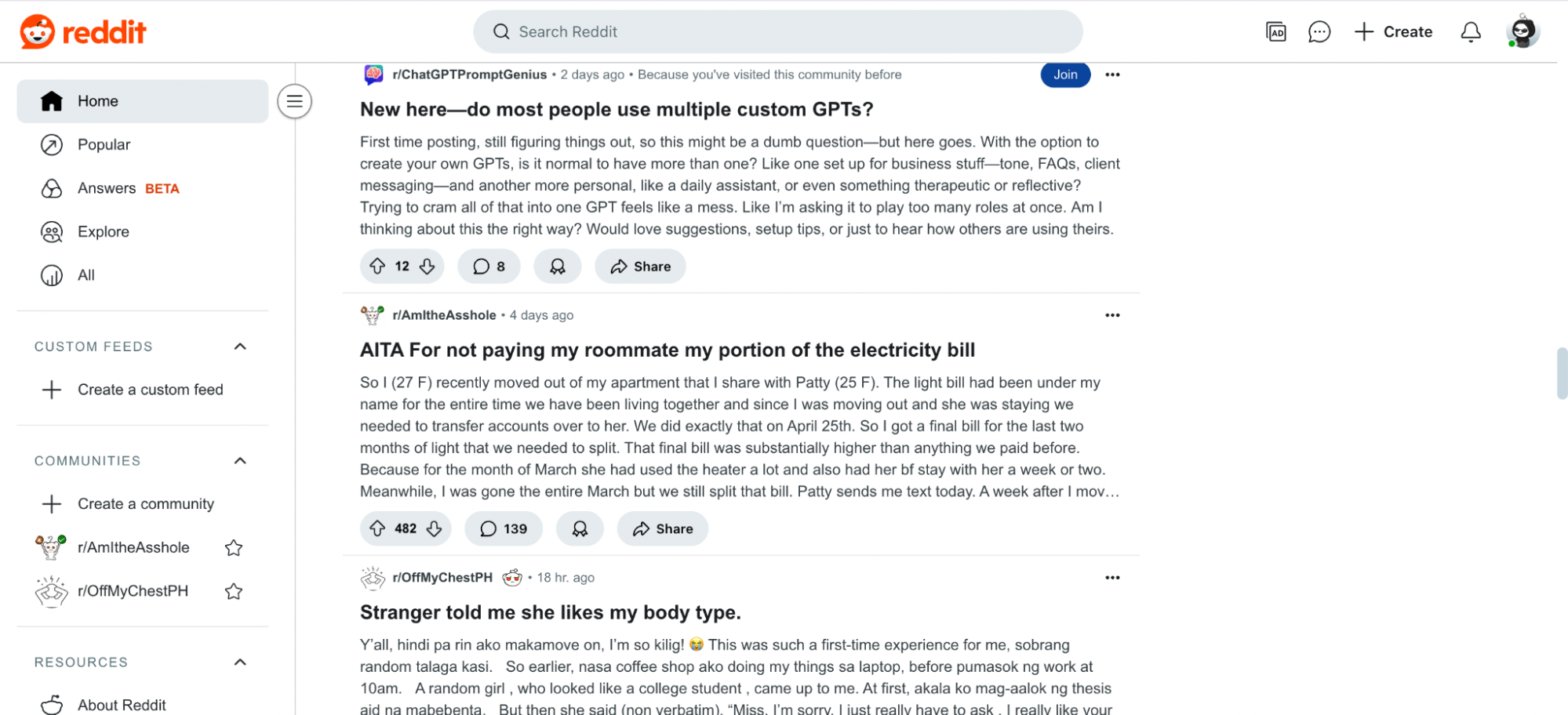 Screenshot of a Reddit homepage showing posts from various communities like r/ChatGPTPromptGenius, r/AmItheAsshole, and r/OffMyChestPH. The feed includes trending discussions such as using multiple custom GPTs, a debate over unpaid electricity bills between roommates, and a personal story about a compliment from a stranger. The left sidebar includes navigation to popular feeds, custom feeds, and community creation options.