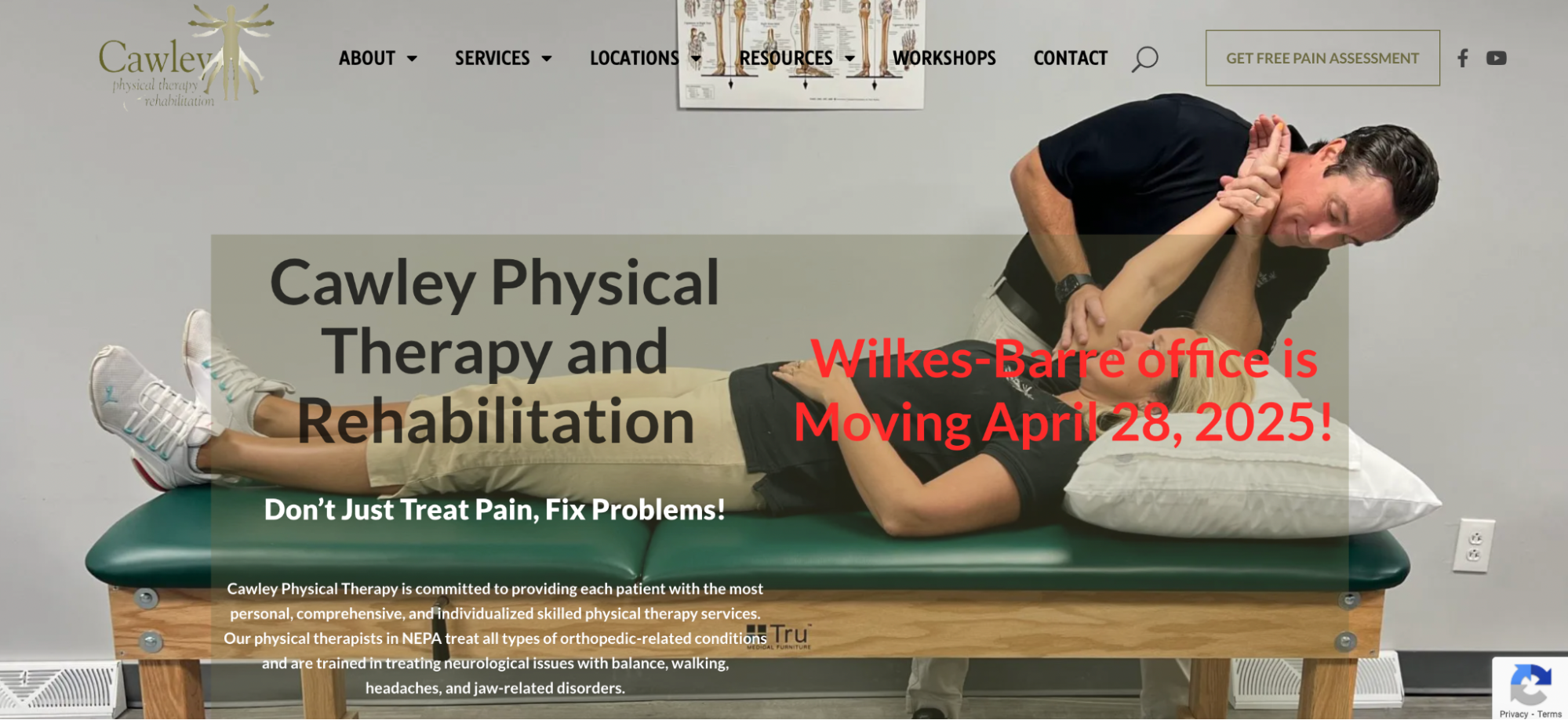 A physical therapist from Cawley Physical Therapy and Rehabilitation is assisting a patient with an upper-body stretch on a therapy table. The website prominently announces that the Wilkes-Barre office is moving on April 28, 2025, displayed in large red text. Navigation links and a call-to-action button for a free pain assessment appear across the top of the page.