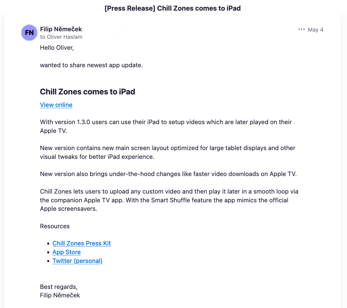 Screenshot of an email press release from Filip Němeček to Oliver Haslam announcing the Chill Zones app update for iPad. The release highlights version 1.3.0, which includes an optimized layout for iPads, faster video downloads on Apple TV, and improved user experience. Links to the press kit, App Store listing, and Twitter profile are also included.