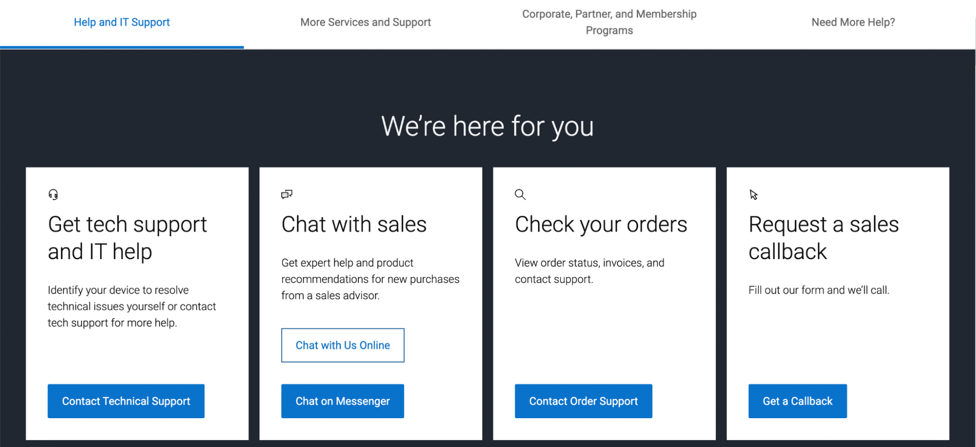 A support interface offers four main options: tech support and IT help, chat with sales, check your orders, and request a sales callback. Each section provides brief descriptions and distinct blue buttons for contacting support or initiating a chat. The layout is clean and professional, designed to guide users quickly to the assistance they need.