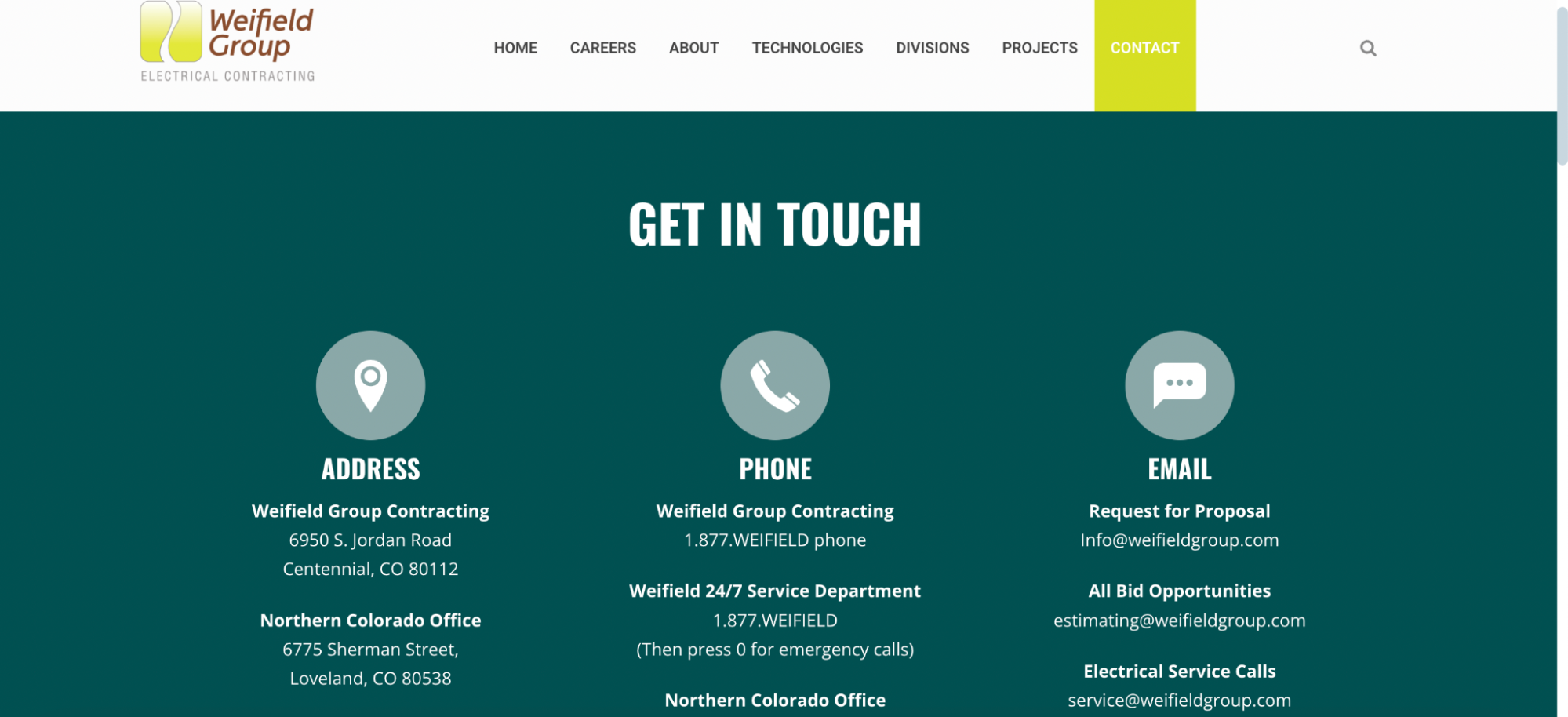 The Weifield Group contact page showcases three key communication methods: address, phone, and email, each accompanied by a large circular icon. Listed are locations in Centennial and Loveland, Colorado, along with phone numbers for general and emergency contact, and emails for proposals, bids, and service calls. The layout is clean and structured with white text on a dark teal background.