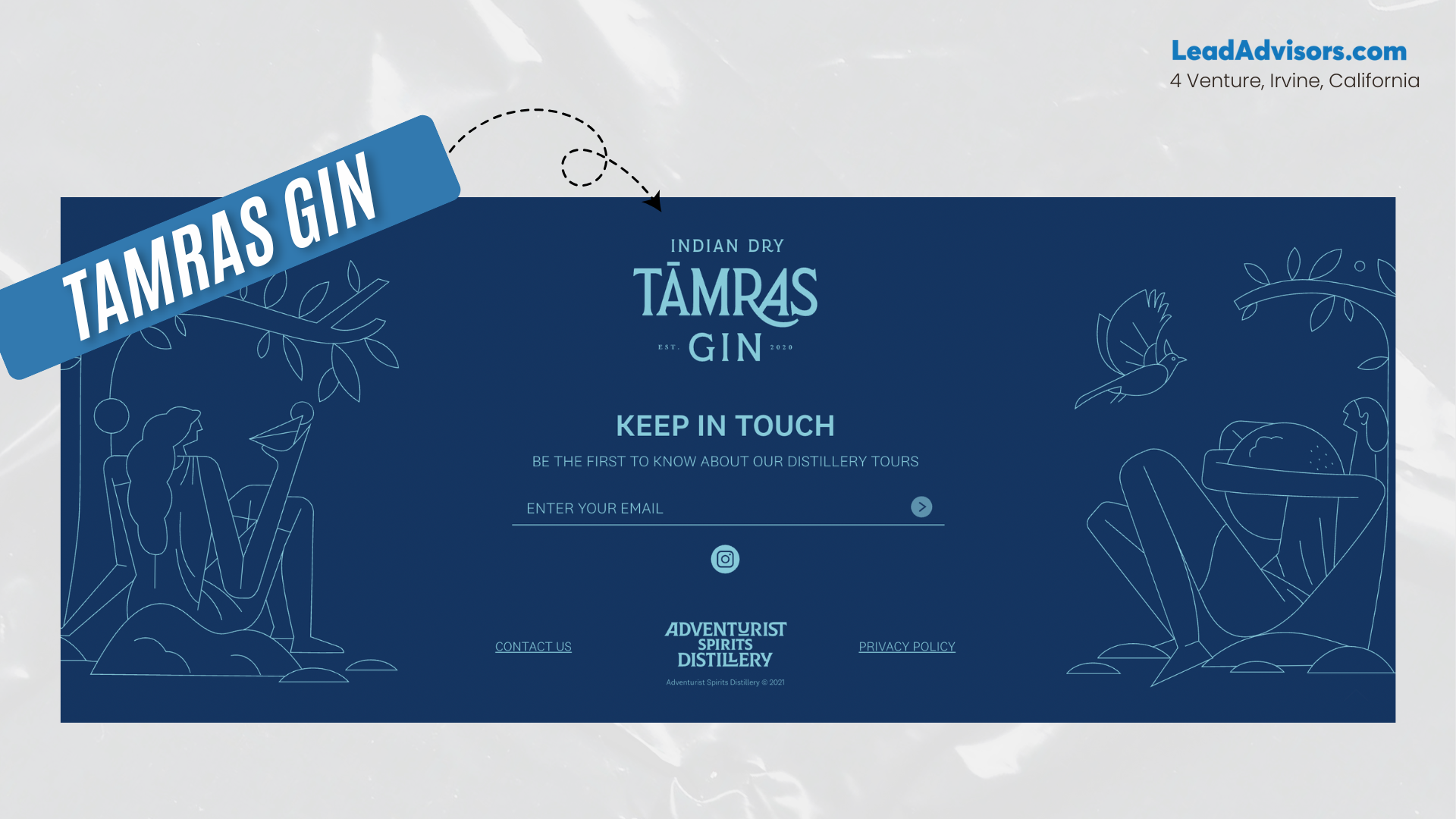 The Tamras Gin footer features a centered logo with the tagline “Indian Dry Gin” and the establishment year 2020. Below it is a newsletter sign-up form inviting users to stay informed about distillery tours, along with a minimalist Instagram icon. The footer includes stylized line art of people lounging under trees, plus links for Contact Us, Privacy Policy, and the Adventurist Spirits Distillery copyright notice.