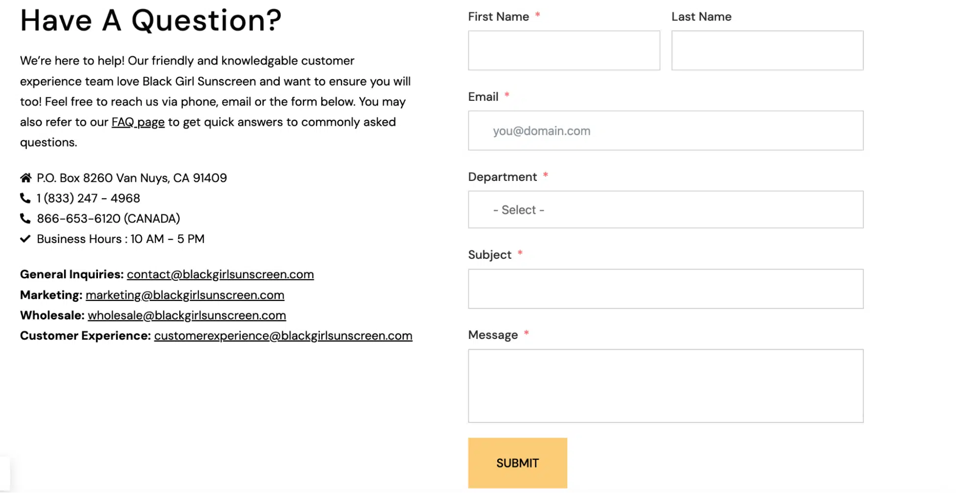 Black Girl Sunscreen’s contact page includes a friendly invitation to reach out via phone, email, or a contact form. It lists business hours, mailing address, and multiple department-specific emails for inquiries, marketing, wholesale, and customer experience. A detailed form on the right collects user information like name, email, department, subject, and message for follow-up.