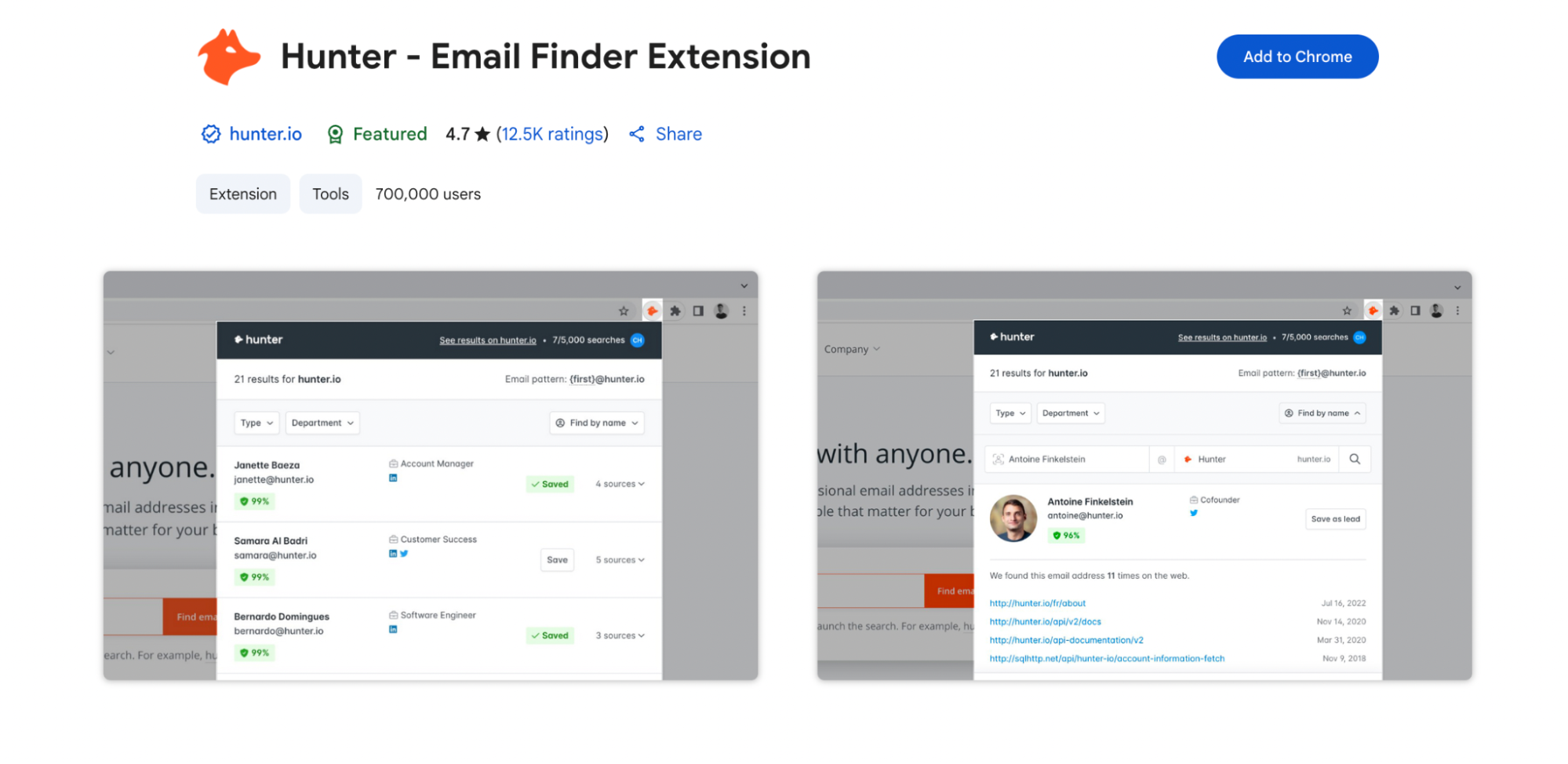 The image showcases the Hunter Email Finder Chrome extension with two browser screenshot panels. The left panel displays a list of email addresses linked to a company (hunter.io), showing names, titles, email patterns, and confidence scores. The right panel highlights a detailed view for one contact, including their photo, role, email address, verification status, and a list of sources where the address was found.