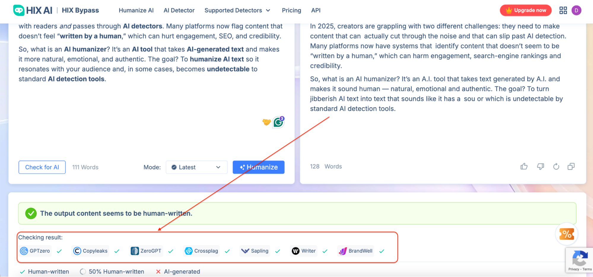 A screenshot of the HIX AI platform displays a side-by-side interface for editing and humanizing AI-generated content. The tool highlights a processed output on the right, along with a green message below indicating that “The output content seems to be human-written.” A row of detection tools such as GPTZero, Copyleaks, ZeroGPT, Crossplag, Sapling, Writer, and BrandWell shows green checkmarks confirming successful human detection.