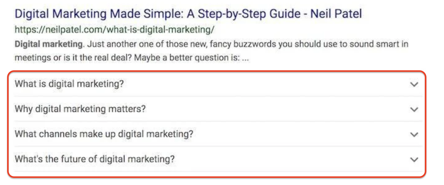 Google search result for Neil Patel’s article “Digital Marketing Made Simple,” featuring an expandable FAQ section with questions like “What is digital marketing?” and “What’s the future of digital marketing?”
