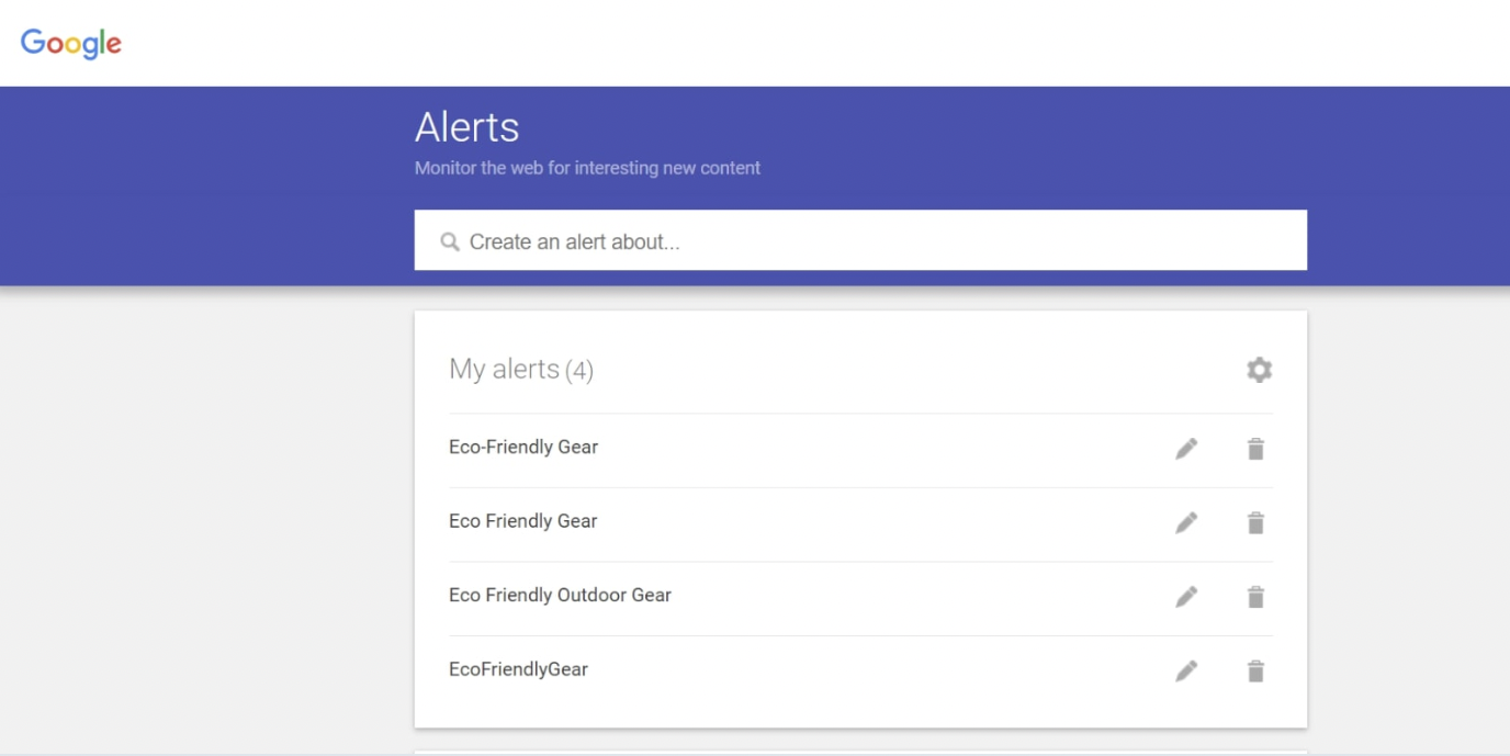 Screenshot of the Google Alerts dashboard showing four keyword alerts related to “Eco-Friendly Gear” in different variations. The search bar at the top allows users to create new alerts for monitoring web content.