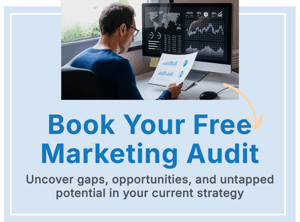 A man reviews marketing graphs on paper and a computer screen. Text reads: Book Your Free Marketing Audit. Uncover gaps, opportunities, and untapped potential in your current strategy.