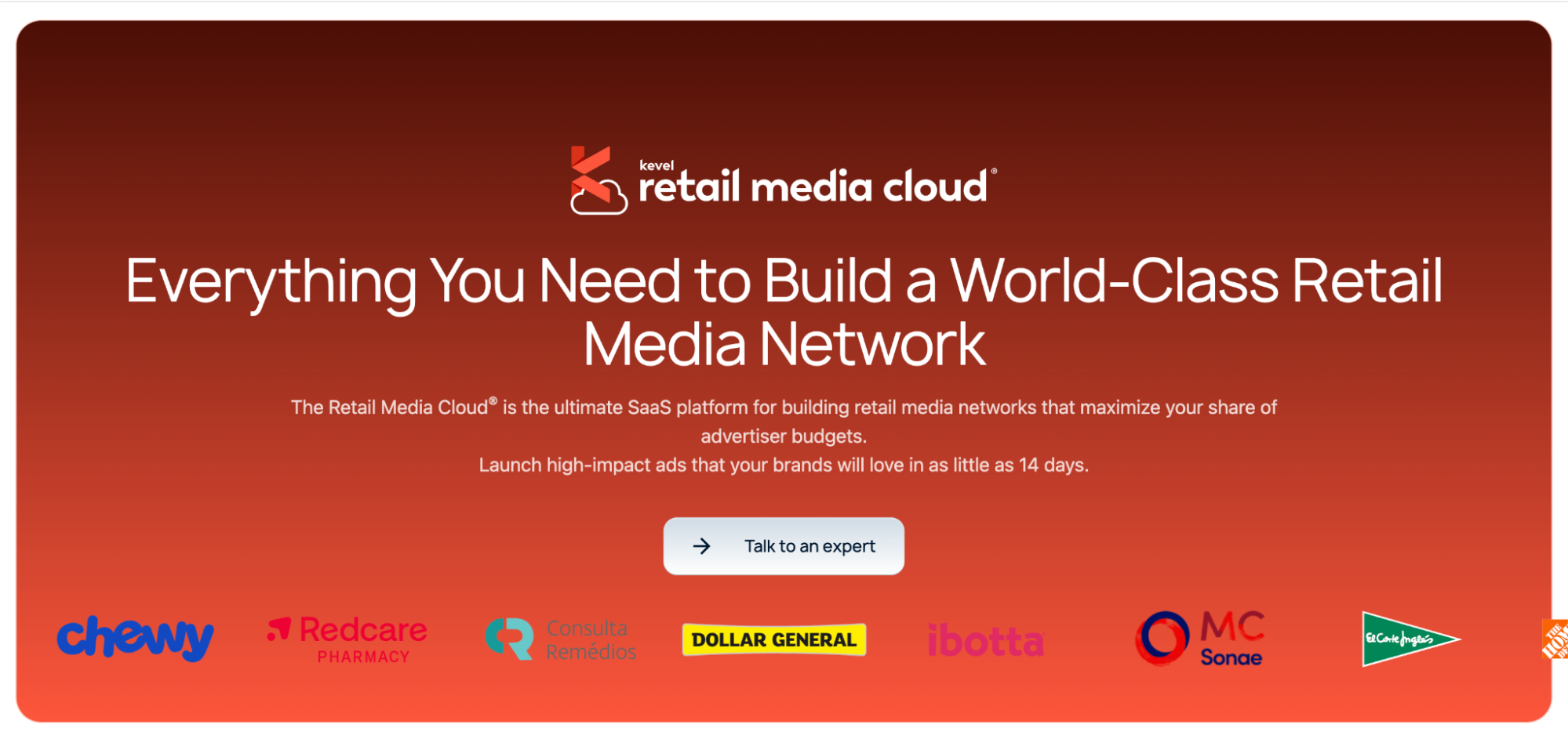 Promotional banner for Kevel's Retail Media Cloud, showcasing its SaaS platform for launching retail media networks. The graphic highlights a call-to-action and logos of partner brands like Chewy, Dollar General, Ibotta, and Redcare Pharmacy.