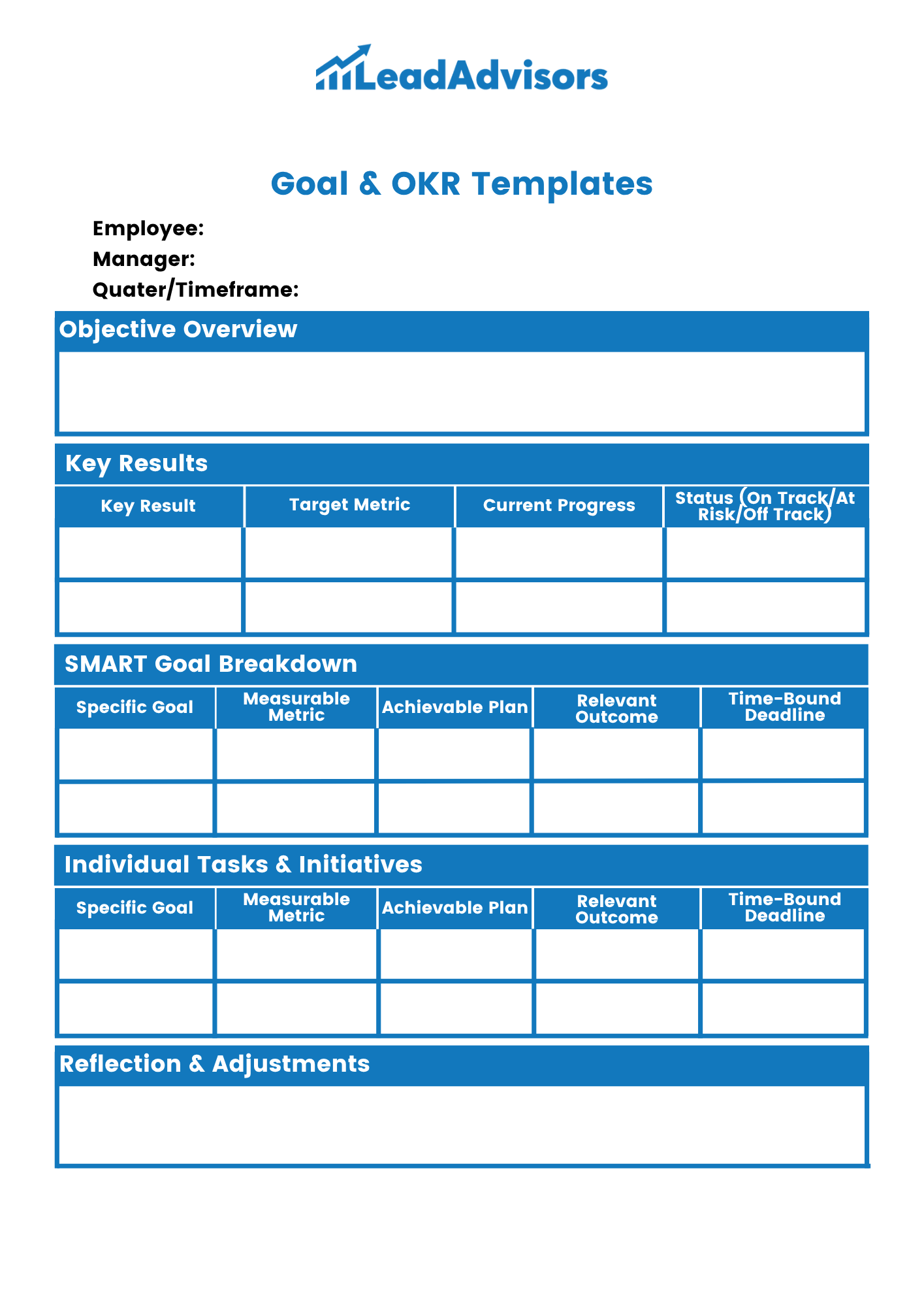 A Goal and OKR (Objectives and Key Results) template form from LeadAdvisors that helps track quarterly objectives, key results, SMART goals, and individual initiatives. It includes structured sections for progress updates, success metrics, timelines, and space for reflection and adjustments.