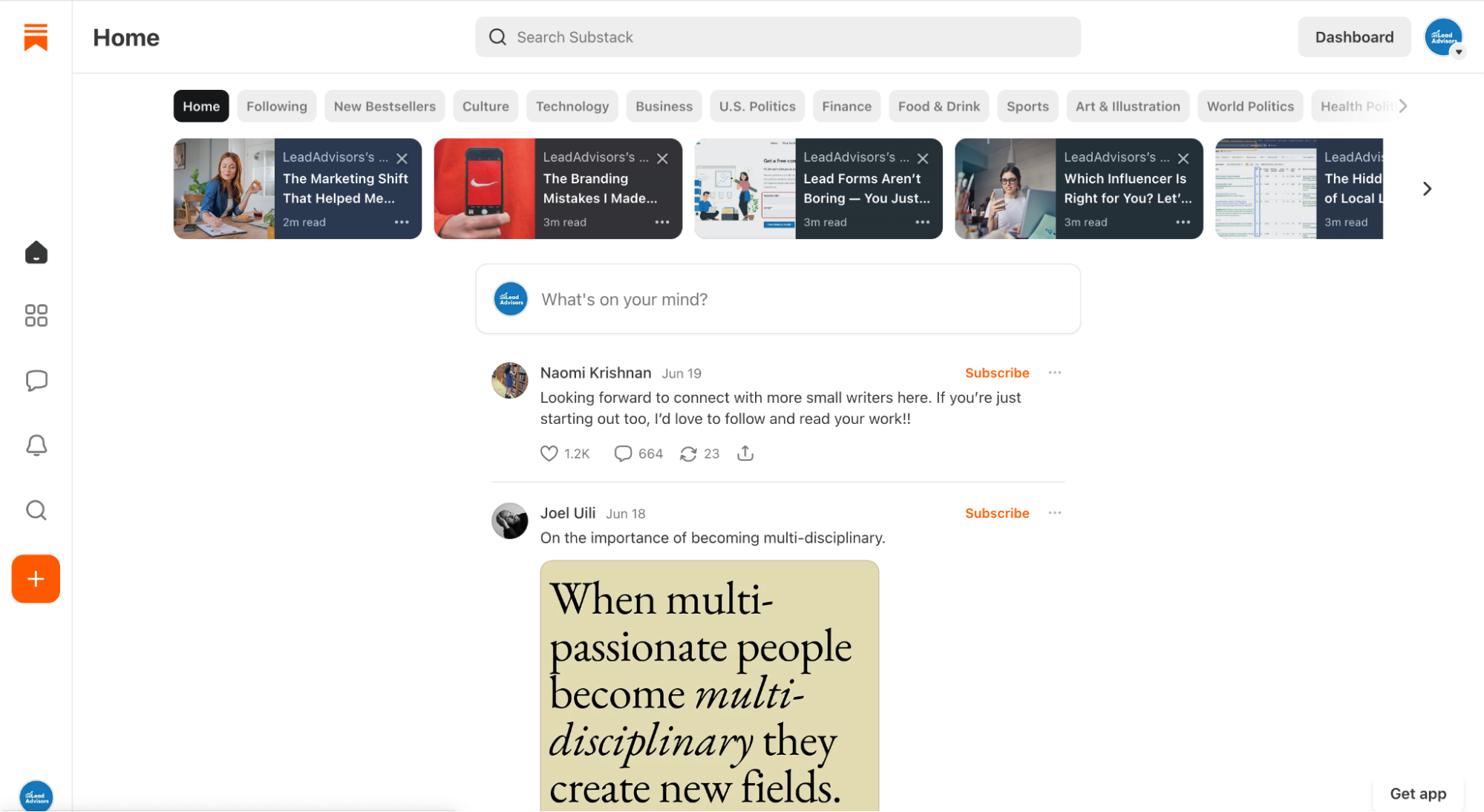 Screenshot of the Substack Home feed showing featured LeadAdvisors articles in a horizontal carousel, including titles like “The Marketing Shift That Helped Me” and “Which Influencer Is Right for You?” Below the search bar and post input box, users Naomi Krishnan and Joel Uili share popular Notes with high engagement.
