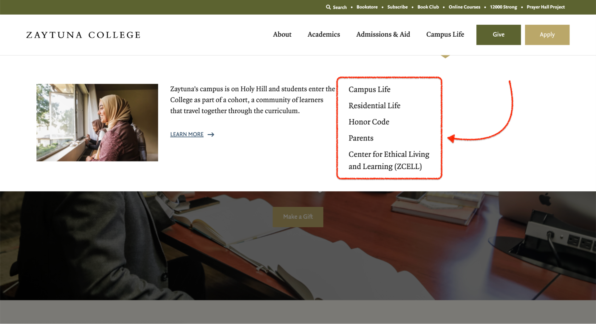 Screenshot from Zaytuna College’s website showing a dropdown menu under the “Campus Life” tab, highlighting links to Campus Life, Residential Life, Honor Code, Parents, and the Center for Ethical Living and Learning (ZCELL). The section includes an image of a student in a hijab looking out a classroom window and a short description of the college's cohort-based learning environment.