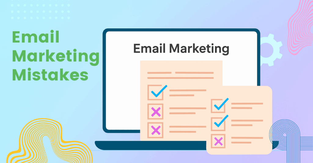 Illustration of a laptop displaying “Email Marketing” with checklist graphics highlighting common email marketing mistakes.