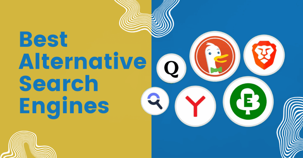 The image showcases the text "Best Alternative Search Engines" on a split yellow and blue background, alongside icons of search engines like DuckDuckGo, Brave, Qwant, Startpage, Yandex, and Ecosia.