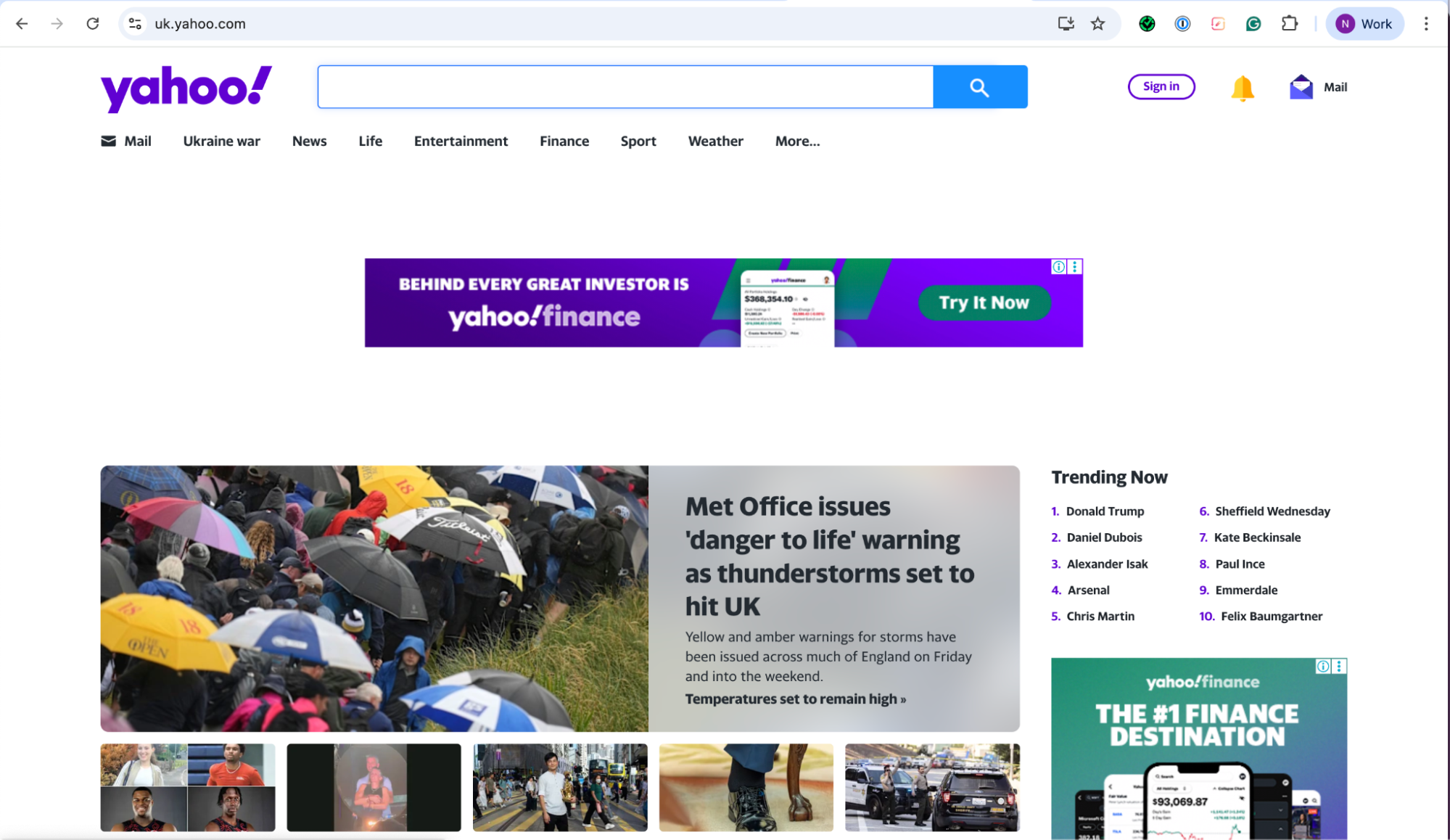 Screenshot of the Yahoo UK homepage (uk.yahoo.com). The top navigation bar includes links to Mail, Ukraine war, News, Life, Entertainment, Finance, Sport, Weather, and More. A banner ad promotes Yahoo Finance with the tagline “Behind every great investor is Yahoo Finance.” The main news section features a headline: “Met Office issues 'danger to life' warning as thunderstorms set to hit UK.” On the right, the Trending Now list shows popular topics including Donald Trump, Daniel Dubois, Alexander Isak, Arsenal, Chris Martin, and others.