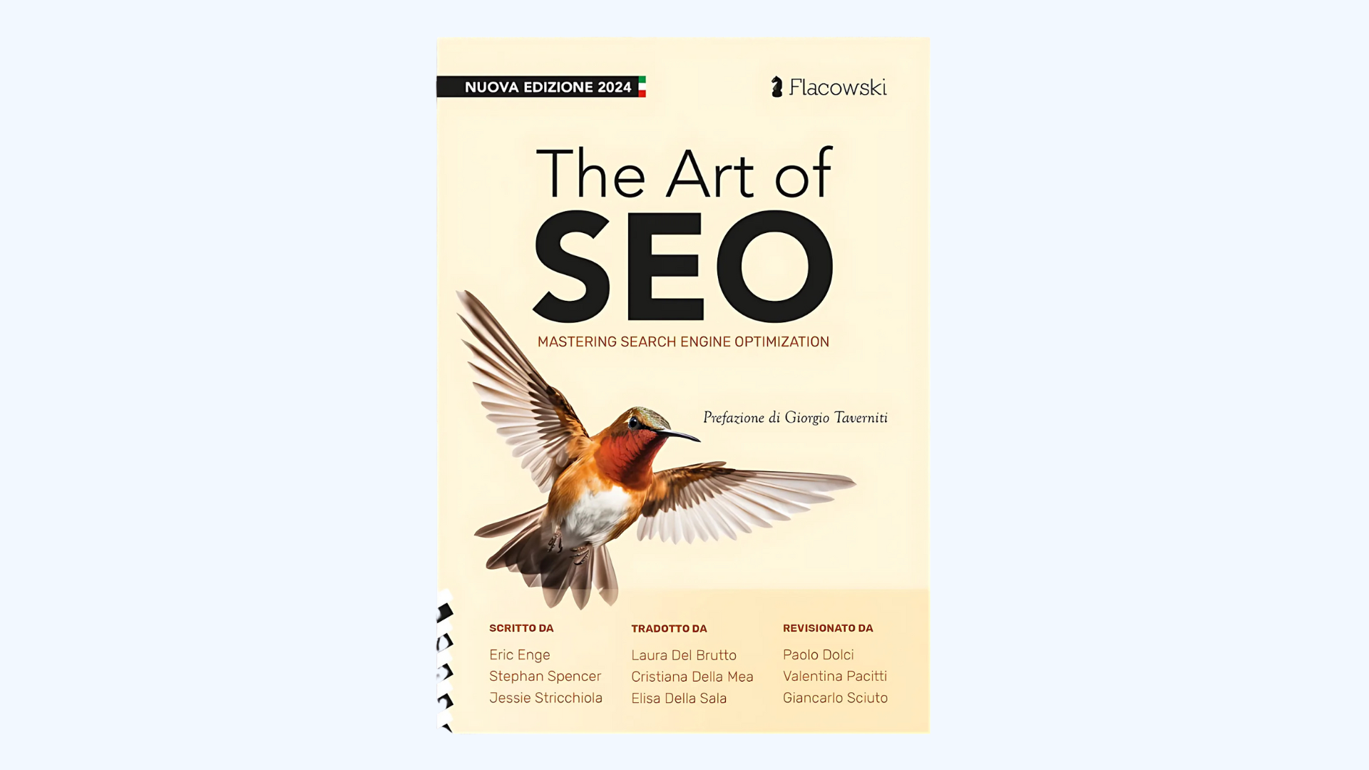 Book cover of The Art of SEO: Mastering Search Engine Optimization featuring a hummingbird in flight on a beige background, with author and contributor names listed and Italian edition details at the top.