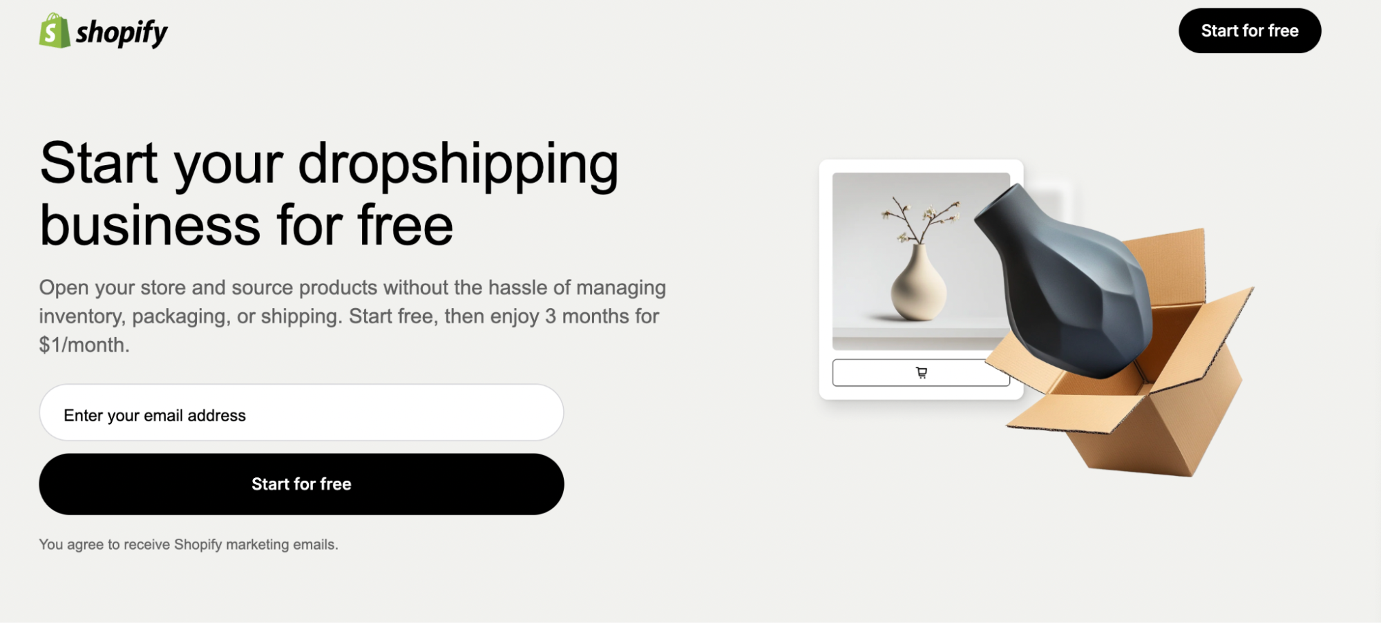 Shopify ad with text: “Start your dropshipping business for free.” On the left is an email form; on the right, a vase emerges from a box before a computer, capturing that unique Shopify vs Squarespace ease of starting your online store.