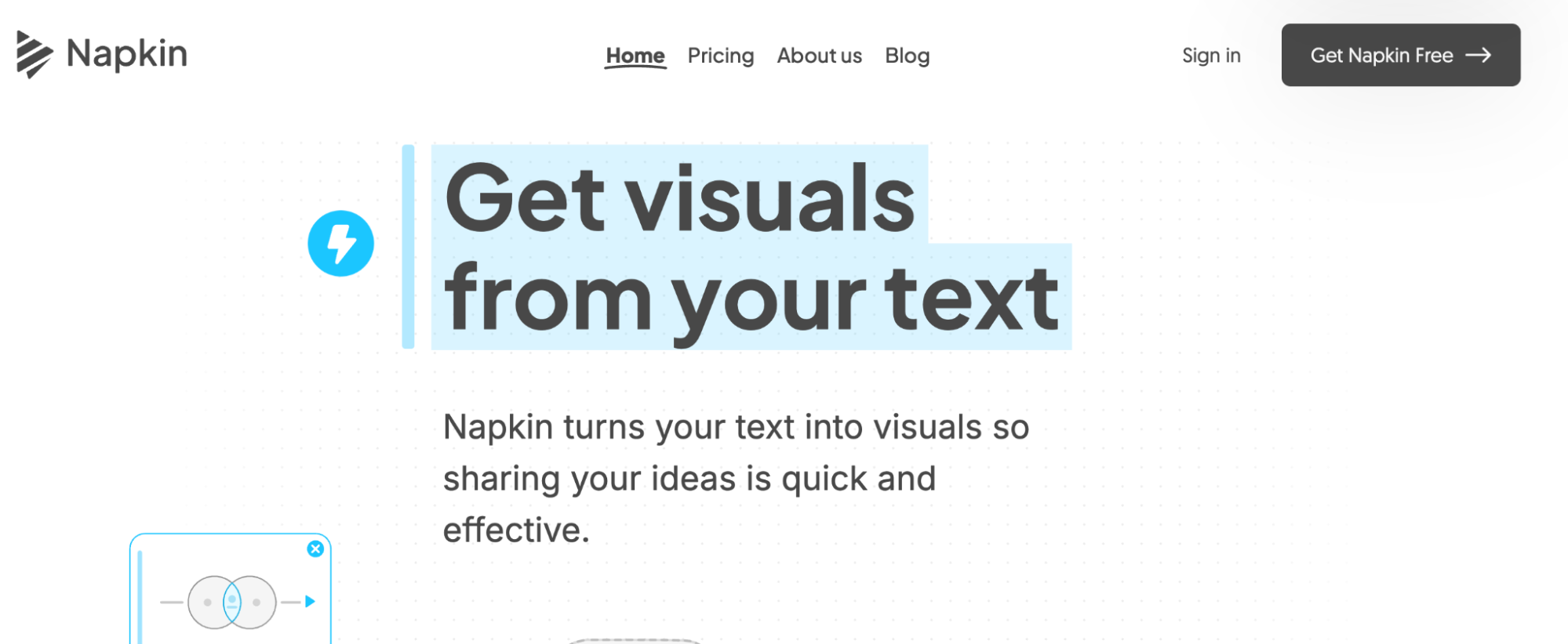 A website homepage for Napkin featuring the tagline Get visuals from your text and a description stating, Napkin turns your text into visuals so sharing your ideas is quick and effective. Navigation links and a Get Napkin free button are visible.