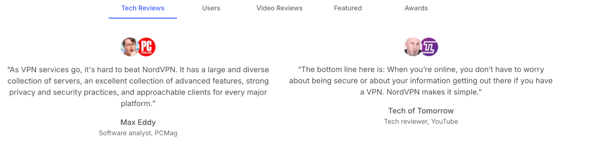 Expert reviews from PCMag and Tech of Tomorrow highlighting NordVPN’s performance and simplicity.