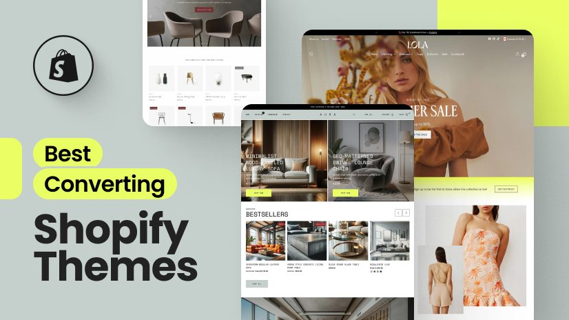 Visual showcase of high-converting Shopify themes designed for fashion, furniture, and ecommerce stores.