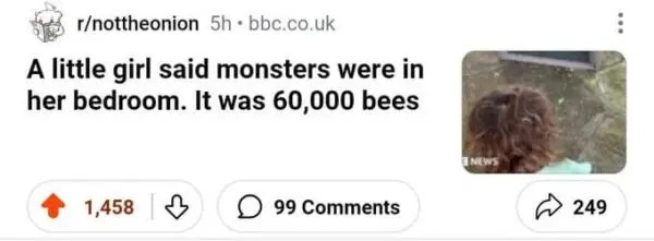 Screenshot of a humorous r/nottheonion Reddit post about a girl who thought monsters were in her room, which turned out to be 60,000 bees.