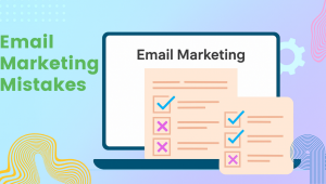 Illustration of a laptop displaying “Email Marketing” with checklist graphics highlighting common email marketing mistakes.